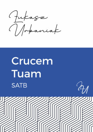 Crucem Tuam