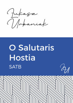 O Salutaris Hostia