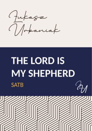 The Lord is my shepherd